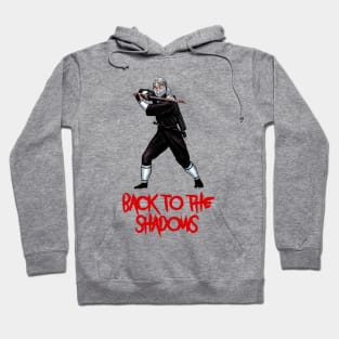 Back to the Shadows Hoodie